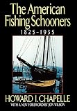 Chapelle, Howard I.: The American Fishing Schooners: 1825-1935