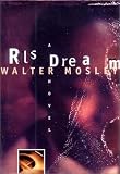 Mosley, Walter: RL's Dream Mosley, Walter: RL's Dream