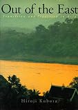 Kubota, Hiroji: Out of the East: Transition and Tradition in Asia Kubota, Hiroji: Out of the East: Transition and Tradition in Asia