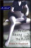 Kirshenbaum, Binnie: Hester Among the Ruins Kirshenbaum, Binnie: Hester Among the Ruins