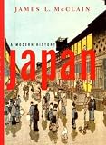 McClain, James L.: Japan: A Modern History McClain, James L.: Japan: A Modern History