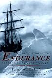 Worsley, F. A.: Endurance: An Epic of Polar Adventure