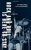 McKeen, William: Rock and Roll Is Here to Stay: An Anthology McKeen, William: Rock and Roll Is Here to Stay: An Anthology