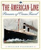 Flayhart, William Henry: The American Line: (1871-1902) Flayhart, William Henry: The American Line: (1871-1902)
