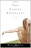 Mirvis, Tova: Ladies Auxiliary