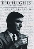 Feinstein, Elaine: Ted Hughes: The Life of a Poet Feinstein, Elaine: Ted Hughes: The Life of a Poet