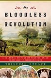 Stuart, Tristram: The Bloodless Revolution: A Cultural History of Vegetarianism from 1600 to Modern Times