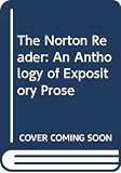 Eastman, Arthur M.: The Norton Reader: An Anthology of Expository Prose
