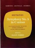 Beethoven, Ludwig Van: Symphony No 5 in C Minor Beethoven, Ludwig Van: Symphony No 5 in C Minor