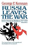 Kennan, George Frost: Soviet-American Relations, 1917-1920 Kennan, George Frost: Soviet-American Relations, 1917-1920