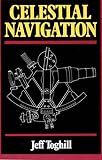 Toghill, Jeff E.: Celestial Navigation Toghill, Jeff E.: Celestial Navigation