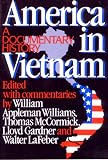 McCormick, Thomas: America in Vietnam: A Documentary History