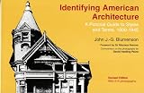 Blumenson, John J.G.: Identifying American Architecture: A Pictorial Guide to Styles and Terms  1600-1945