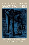 Bogin, Magda: Selected Poems of Salvador Espriu