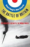 Hough, Richard: Battle of Britain: The Greatest Air Battle of World War II Hough, Richard: Battle of Britain: The Greatest Air Battle of World War II