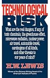 Lewis, H.W.: Technological Risk