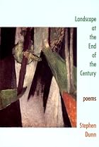 Landscape at the End of the Century: Poems&hellip;