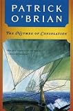 O'Brian, Patrick: Nutmeg of Consolation O'Brian, Patrick: Nutmeg of Consolation