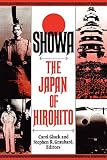 Gluck, Carol: Showa: The Japan of Hirohito