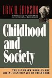 Erikson, Erik H.: Childhood and Society