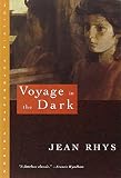 Rhys, Jean: Voyage in the Dark Rhys, Jean: Voyage in the Dark