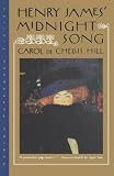 Hill, Carol De Chelli: Henry James Midnight Song