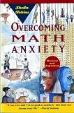 Tobias, Sheila: Overcoming Math Anxiety Tobias, Sheila: Overcoming Math Anxiety
