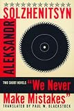 Blackstock, Paul W.: We Never Make Mistakes: Two Short Novels Blackstock, Paul W.: We Never Make Mistakes: Two Short Novels