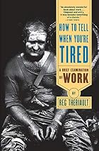 How to Tell When You're Tired: A Brief&hellip;
