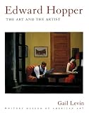 Levin, Gail: Edward Hopper: The Art and the Artist Levin, Gail: Edward Hopper: The Art and the Artist