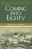 Sarton, May: Coming into Eighty