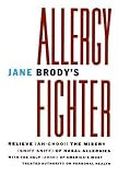 Brody, Jane E.: Jane Brody's Allergy Fighter Brody, Jane E.: Jane Brody's Allergy Fighter
