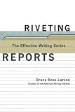 Ross-Larson, Bruce: Riveting Reports