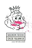 Palahniuk, Chuck: Invisible Monsters