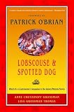 Grossman, Anne Chotzinoff: Lobscouse & Spotted Dog Grossman, Anne Chotzinoff: Lobscouse & Spotted Dog