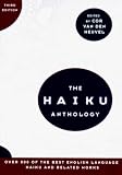 Van Den Heuvel, Cor: The Haiku Anthology Van Den Heuvel, Cor: The Haiku Anthology