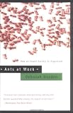 Gordon, Deborah: Ants at Work: How an Insect Society Is Organized Gordon, Deborah: Ants at Work: How an Insect Society Is Organized