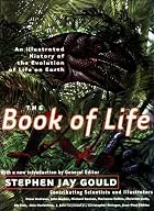 The Book of Life by Stephen Jay Gould