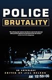 Nelson, Jill: Police Brutality: An Anthology