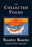 Kunitz, Stanley: The Collected Poems