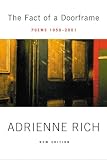 The Fact of a Doorframe (0393323951) by Rich, Adrienne Cecile Rich, Adrienne Cecile: The Fact of a Doorframe