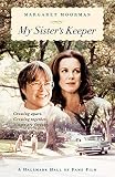 Moorman, Margaret: My Sister's Keeper: Learning to Cope With a Sibling's Mental Illness