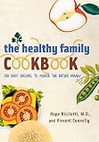 Ricciotti, Hope: The Healthy Family Cookbook