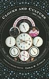 Cipolla, Carlo M.: Clocks and Culture, 1300-1700 Cipolla, Carlo M.: Clocks and Culture, 1300-1700