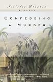 Drayson, Nicholas: Confessing a Murder