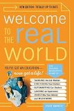 Kravetz, Stacy: Welcome to the Real World: You Got an Education, Now Get a Life Kravetz, Stacy: Welcome to the Real World: You Got an Education, Now Get a Life