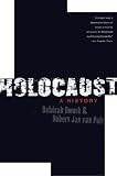 Dwork, Deborah: Holocaust: A History