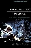 Davenport-Hines, Richard: The Pursuit of Oblivion: A Global History of Narcotics