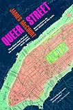 McCourt, James: Queer Street: Rise And Fall Of An American Culture, 1947-1985 McCourt, James: Queer Street: Rise And Fall Of An American Culture, 1947-1985