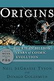 Goldsmith, Donald: Origins: Fourteen Billion Years of Cosmic Evolution